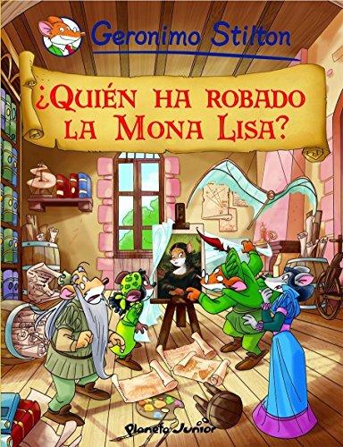 ¿Quién ha robado la Mona Lisa?: Cómic Geronimo Stilton 6