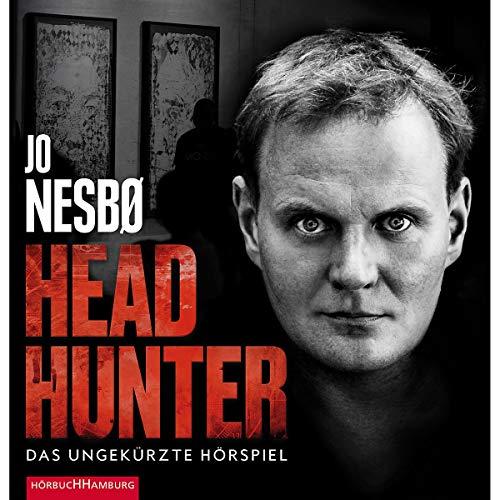 Headhunter. Das ungekürzte Hörspiel: 2 CDs