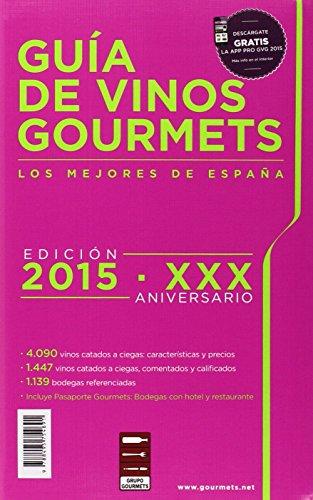 Guía de vinos Gourmets 2015