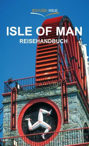 Isle of Man: Reisehandbuch