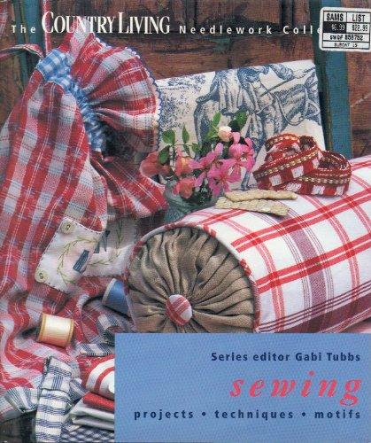 Sewing ("Country Living" Needlework Collection)