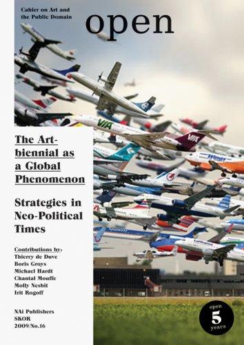 Open 16: The Art Biennial as a Global Phenomenon: The Art Biennial as a Global Phenomenon. Strategies to Counter Neoliberal Market Logic