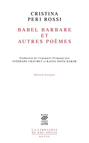 Babel barbare : et autres poèmes