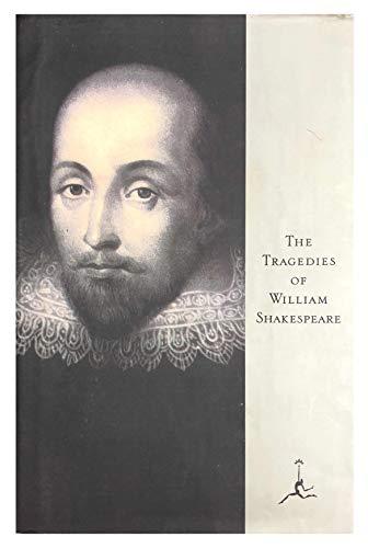 The Tragedies of William Shakespeare (Modern Library)