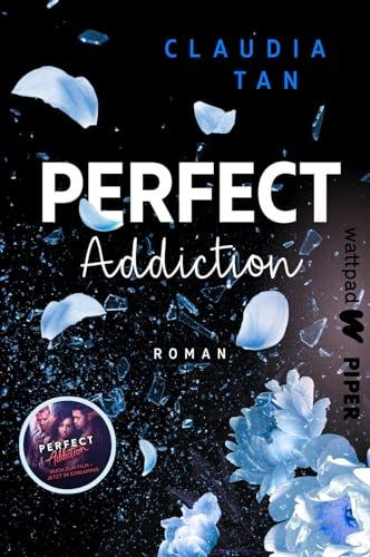 Perfect Addiction (Fighter’s Dream 1): Roman. Die besten deutschen Wattpad-Bücher | Das Buch zum düster-romantischen Kinofilm über Rache, Anziehung und Liebe