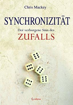 Synchronizität: Der verborgene Sinn des Zufalls