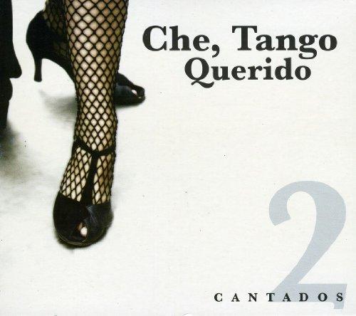 Che Tango Querido:Cantados 2