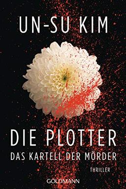 Die Plotter: Thriller