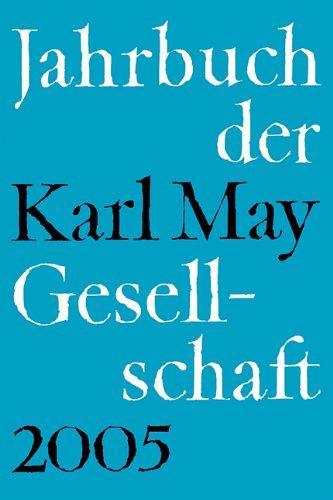 Jahrbuch der Karl-May-Gesellschaft 2005, m. Audio-CD: BD 42