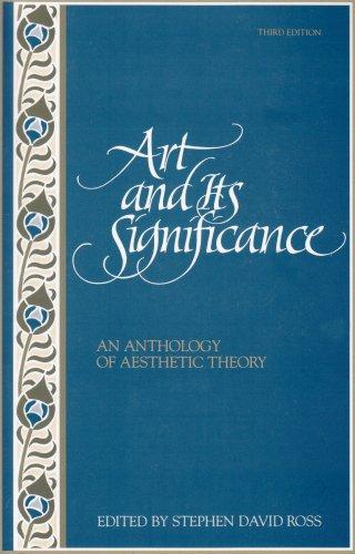 Art and Its Significance: An Anthology of Aesthetic Theory