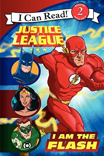 Justice League Classic: I Am the Flash (Justice League: I Can Read!, Level 2)