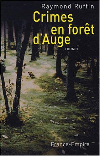 Crimes en forêt d'Auge