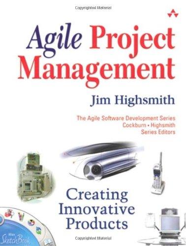 Agile Project Management: Creating Innovative Products (Agile Software Development)