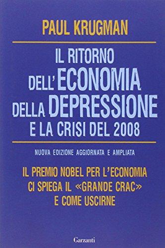 Il ritorno dell'economia della depressione e la crisi del 2008