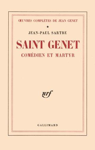 Oeuvres complètes. Vol. 1. Saint Genet, comédien et martyr