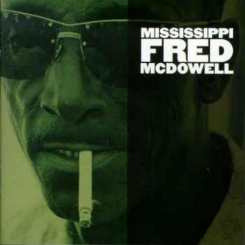 Mississippi Fred Mcdowell