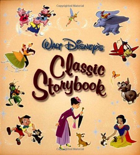 Walt Disney's Classic Storybook (Disney Storybook Collections)