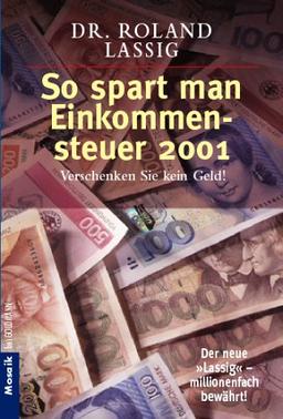 So spart man Einkommensteuer 2001