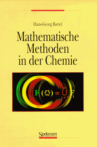 Mathematische Methoden in der Chemie