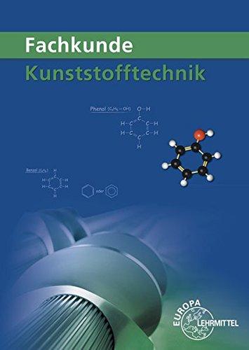 Fachkunde Kunststofftechnik