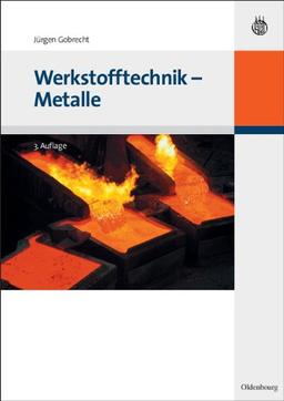 Werkstofftechnik - Metalle