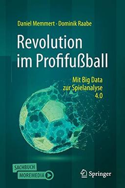 Revolution im Profifußball: Mit Big Data zur Spielanalyse 4.0