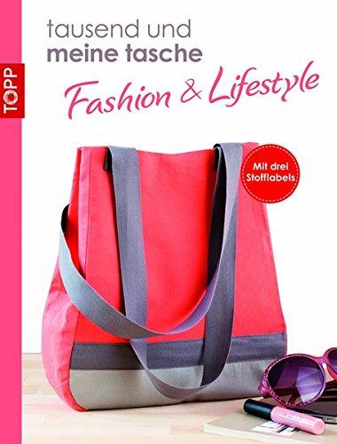 tausend und meine tasche fashion & lifestyle