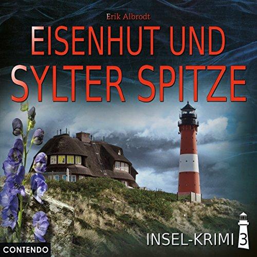 Insel-Krimi 3: Eisenhut und Sylter Spitze