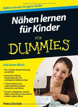 Nähen lernen für Kinder für Dummies (Fur Dummies)