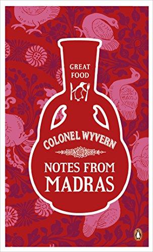 Notes from Madras (Penguin Great Food)