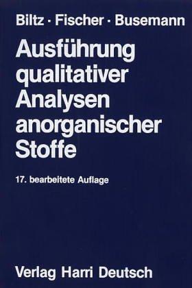 Ausführung qualitativer Analysen anorganischer Stoffe