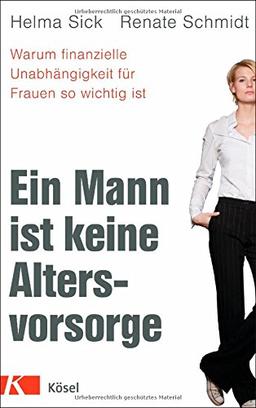 Ein Mann ist keine Altersvorsorge: Warum finanzielle Unabhängigkeit für Frauen so wichtig ist