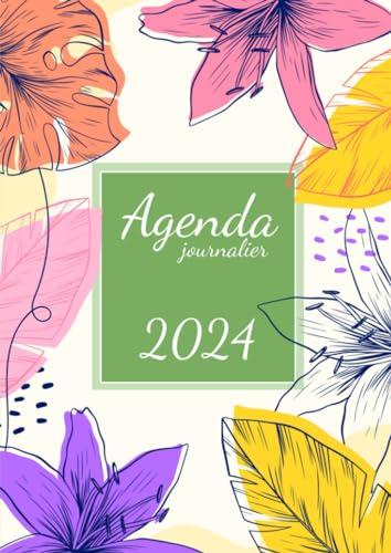 Agenda journalier: Grand format A4 XXL 01 jour sur 02 pages avec heure - 365 jours de janvier à décembre - Planificateur professionnel journalier - Couverture souple Fleurs