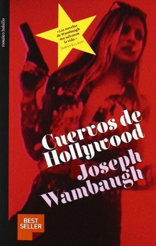 LOS CUERVOS DE HOLLYWOOD (Bolsillo)