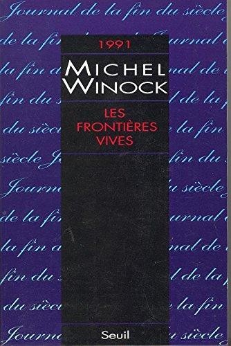 Les Frontières vives : 1991