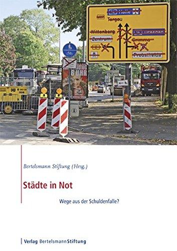 Städte in Not: Wege aus der Schuldenfalle?