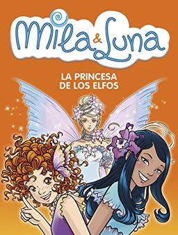 La princesa de los elfos (NARRATIVA JUVENIL, Band 105138)