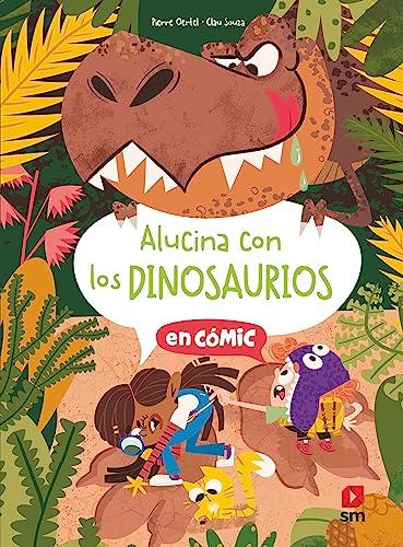 Alucina con los dinosaurios (Alucina en Cómic, Band 1)