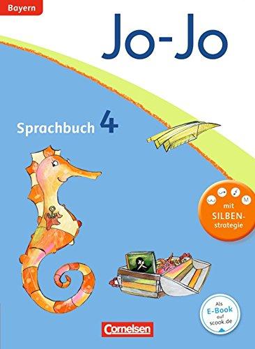 Jo-Jo Sprachbuch - Grundschule Bayern: 4. Jahrgangsstufe - Schülerbuch