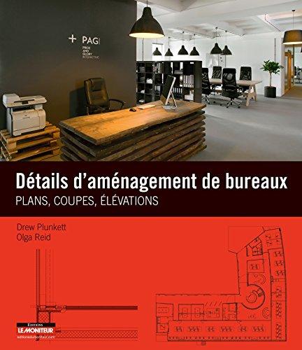 Détails d'aménagement de bureaux : plans, coupes, élévations