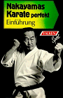 Nakayamas Karate perfekt I: Einführung.