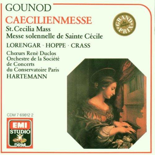 Charles Gounod: Messe Solennelle (Messe de Sainte Cécile / Cäcilienmesse)