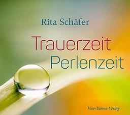 Trauerzeit - Perlenzeit