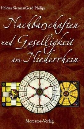 Nachbarschaften und Geselligkeit am Niederrhein