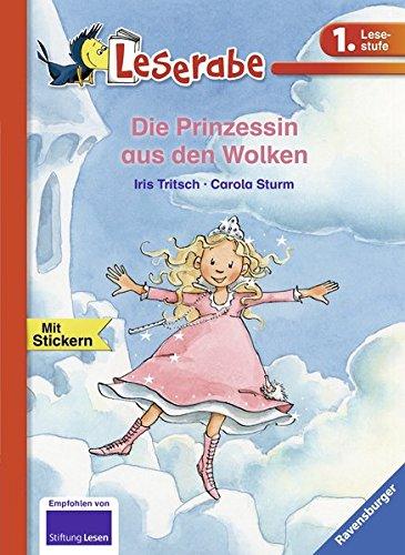 Die Prinzessin aus den Wolken (Leserabe - 1. Lesestufe)