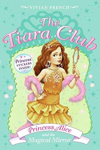 Tiara Club 4: Princess Alice and the Magical Mirror, The