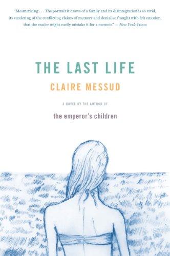 Last Life: A Novel