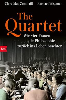 The Quartet: Wie vier Frauen die Philosophie zurück ins Leben brachten