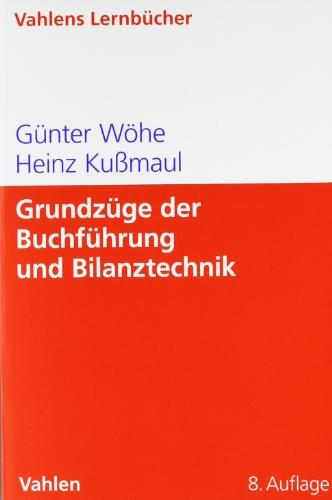 Grundzüge der Buchführung und Bilanztechnik