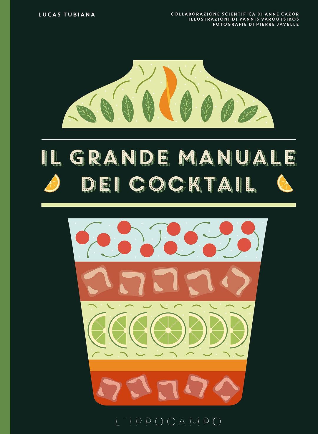 Il grande manuale dei cocktail